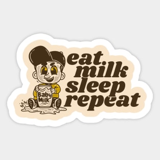 eat milk sleep repeat Sticker